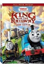 Watch Thomas & Friends: King of the Railway Alluc