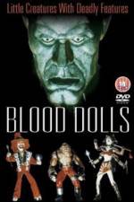 Watch Blood Dolls Alluc