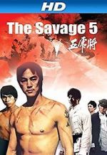 Watch The Savage Five Alluc