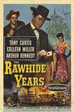 Watch The Rawhide Years Alluc