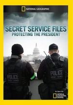 Watch Secret Service Files: Protecting the President Alluc