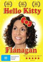 Watch Kitty Flanagan: Hello Kitty Flanagan Alluc