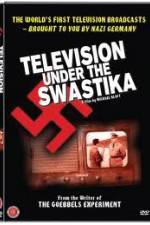 Watch Television Under The Swastika - The History of Nazi Television Alluc