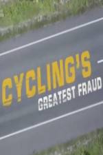 Watch Cycling's Greatest Fraud Alluc
