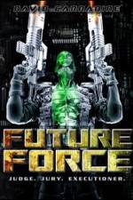 Watch Future Force Alluc