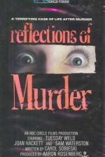 Watch Reflections of Murder Alluc