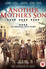Watch Another Mother\'s Son Alluc