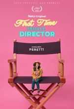 Watch First Time Female Director Online Alluc