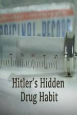 Watch Hitlers Hidden Drug Habit Alluc