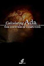 Watch Calculating Ada: The Countess of Computing Alluc