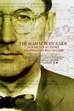 Watch The Man Nobody Knew In Search of My Father CIA Spymaster William Colby Alluc