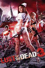 Watch Rape Zombie: Lust of the Dead 3 Alluc