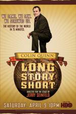 Watch Colin Quinn Long Story Short Online Alluc