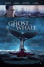 Watch The Ghost and The Whale Alluc