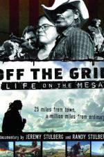 Watch Off the Grid Life on the Mesa Alluc