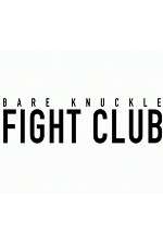 Watch Bare Knuckle Fight Club Alluc