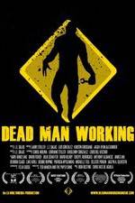 Watch Dead Man Working Alluc