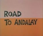 Watch Road to Andalay (Short 1964) Alluc