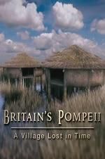 Watch Britain\'s Pompeii: A Village Lost in Time Alluc