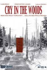 Watch Cry in the Woods Alluc