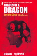 Watch Traces of a Dragon Jackie Chan & His Lost Family Alluc