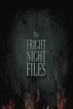 Watch The Fright Night Files Alluc
