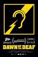 Watch Dawn of the Deaf Alluc