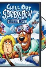 Watch Chill Out Scooby-Doo Alluc