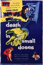 Watch Death in Small Doses Alluc