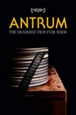 Watch Antrum: The Deadliest Film Ever Made Alluc