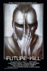 Watch Future-Kill Alluc