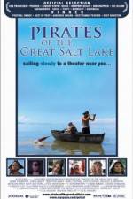 Watch Pirates of the Great Salt Lake Alluc