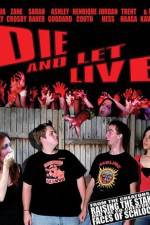 Watch Die and Let Live Alluc