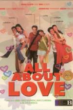 Watch All About Love Alluc