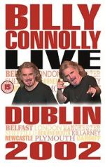 Watch Billy Connolly: Live 2002 Alluc