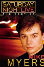 Watch Saturday Night Live The Best of Mike Myers Alluc