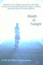 Watch Breath of Twilight Alluc