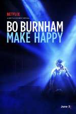 Watch Bo Burnham: Make Happy Alluc