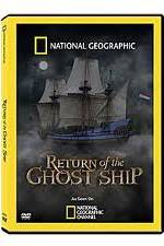Watch National Geographic: Return of the Ghost Ship Alluc