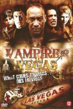 Watch Vampire in Vegas Alluc