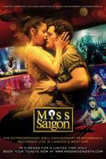 Watch Miss Saigon 25th Anniversary Alluc