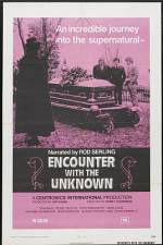 Watch Encounter with the Unknown Alluc