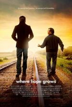 Watch Where Hope Grows Alluc