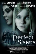 Watch Perfect Sisters Alluc