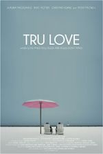 Watch Tru Love Alluc