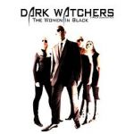 Watch Dark Watchers: The Women in Black Alluc