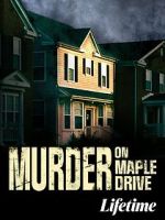 Watch Murder on Maple Drive Alluc