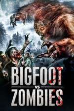 Watch Bigfoot Vs. Zombies Alluc