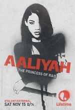 Watch Aaliyah: The Princess of R&B Online Alluc