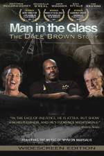 Watch Man in the Glass The Dale Brown Story Alluc